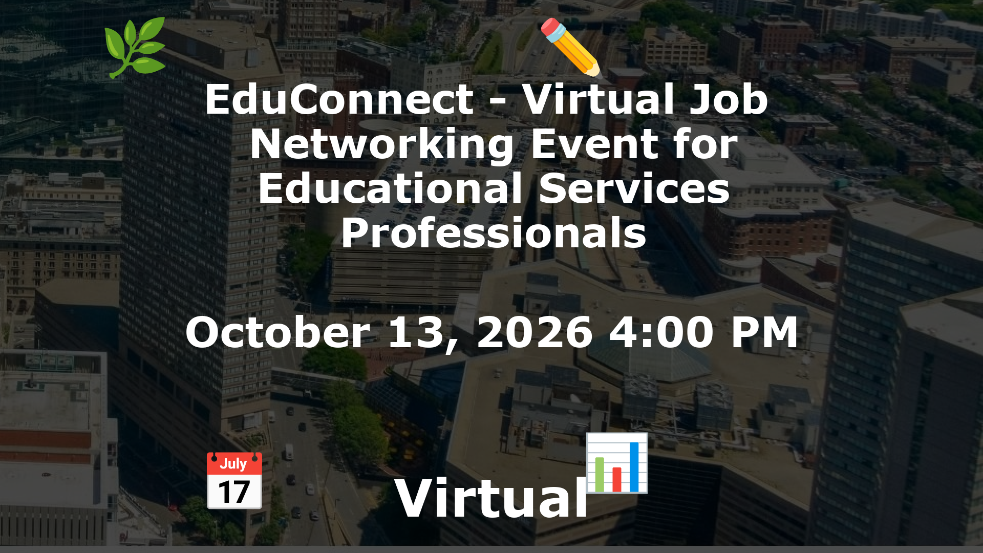 EduConnect - Virtual Job  Networking Event for Educational Services Professionals event image